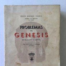 Libros antiguos: PROBLEMAS DEL GÉNESIS. REVELACIÓN Y CIENCIA. - ENCISO VIANA, JESÚS.