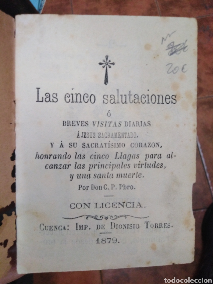 Libros antiguos: LAS CINCO SALUTACIONES O BREVES VISITAS DIARIAS .Cuenca 1879 DIONISIO TORRES