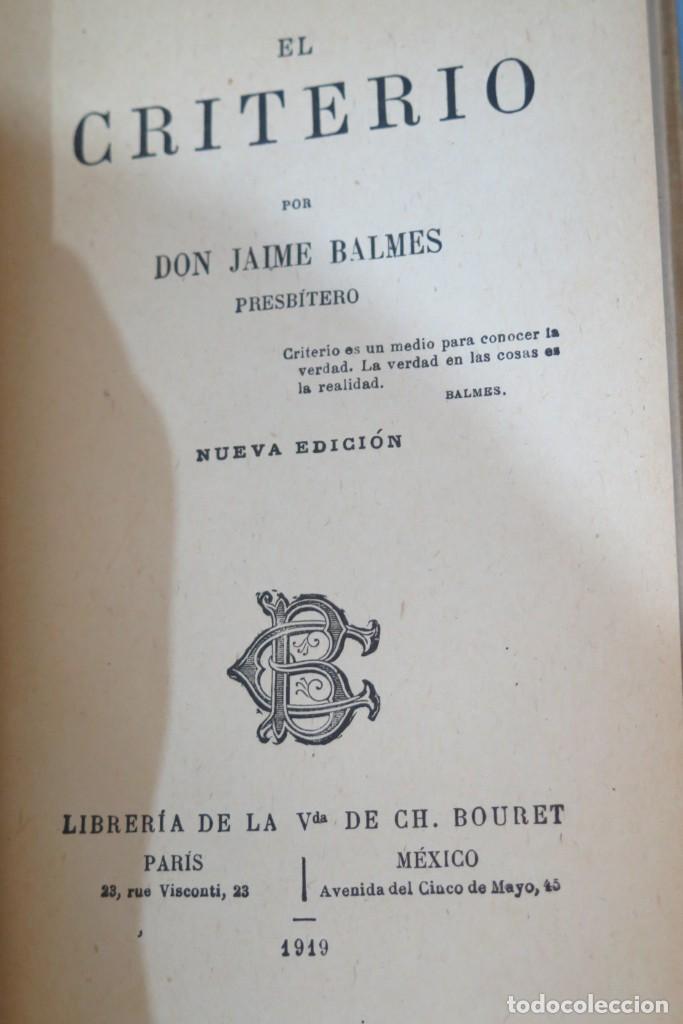 Libros antiguos: 1919.- EL CRITERIO. BALMES - Foto 2