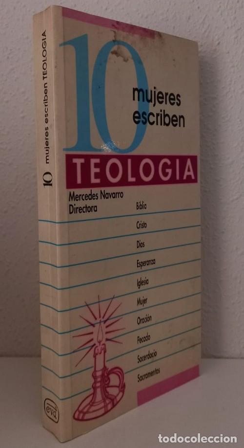 Old books: Navarro, M. (Dir.): 10 mujeres escriben Teolog&iacute;a (Verbo Divino) (lb)
