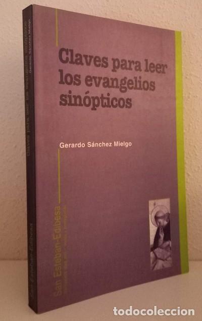 Old books: S&aacute;nchez Mielgo, G.: Claves para leer los evangelios sin&oacute;pticos (Edibesa) (lb)