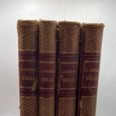 Libros antiguos: LA SAGRADA BIBLIA. FELIX TORRES AMAT. 4 TOMOS. COMPLETA. ANTIGUO Y NUEVO TESTAMENTO. 1884.