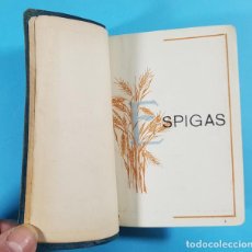 Libros antiguos: LIBRO RELIGIOSO ESPIGAS, CASALS BARCELONA 1931 280 PAGINAS