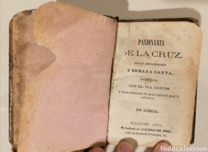 Libros antiguos: Libro Pasionaria de la Cruz Nuevo devocinario y Semana Santa Madrid 1869
