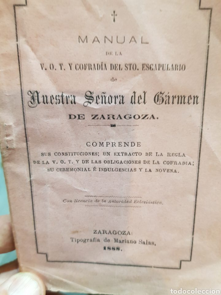 Libri antichi: Libro Manual de la cofrad&iacute;a Santo Escapulario Nuestra Se&ntilde;ora del Carmen Zaragoza 1888