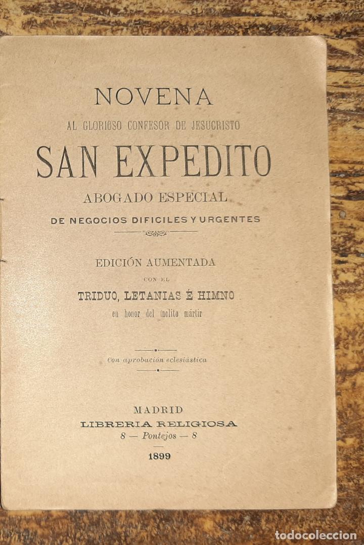 Old books: NOVENA A SAN EXPEDITO AUMENTADA CON TRIDUO LETAN&Iacute;AS E HIMNO MADRID 1899