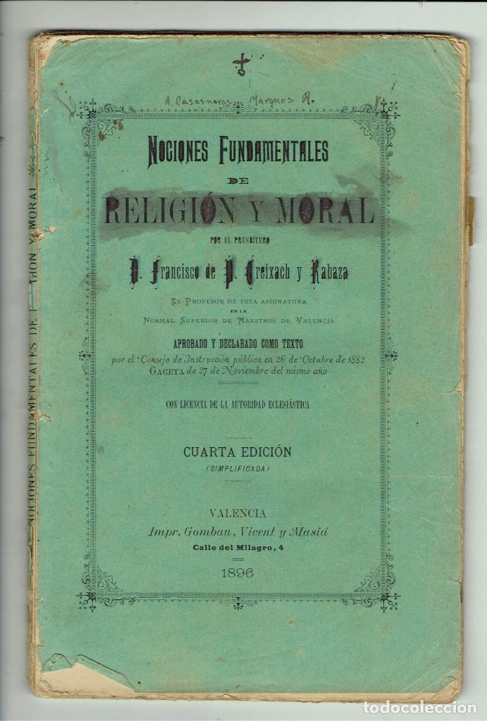 Old books: NOCIONES FUNDAMENTALES DE RELIGI&Oacute;N Y MORAL, POR FRANCISCO DE CREIXACH Y RABAZA. 1896 (MENORCA 14.3)