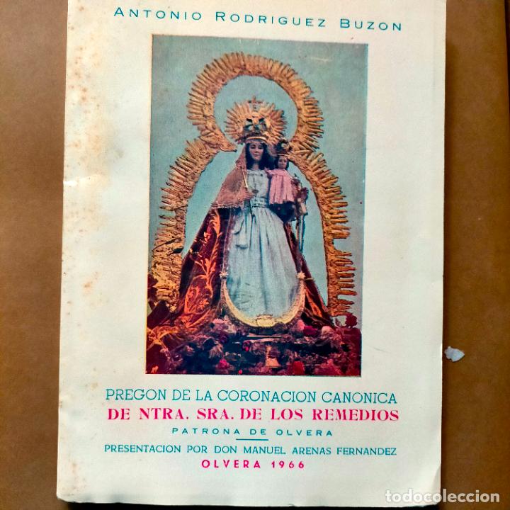 PREGON SEMANA SANTA CORONACION VIRGEN DE LOS REMEDIOS OLVERA CADIZ 1966  ANTONIO RODRIGUEZ BUZON