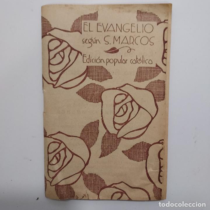 Old books: El Evangelio seg&uacute;n San Marcos. Daniel Garc&iacute;a Hughes (Can&oacute;nigo de Madrid). Oviedo, 1928