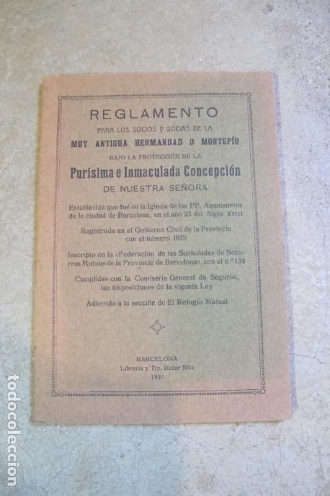 Old books: REGLAMENTO PARA LOS SOCIOS Y SOCIAS DE LA MUY ANTIGUA HERMENDAD O MONTEPIO. PURISIMA INMACULADA 1921