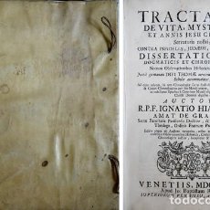 Libros antiguos: AMAT DE GRAVESON, I. TRACTATUS DE VITA, MYSTERIIS ET ANNIS JESU CHRISTI... TOMUS I (EX DUOS). 1728.