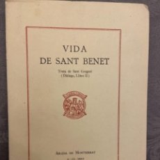 Libros antiguos: VIDA DE SANT BENET - ABADIA DE MONTSERRAT 1935. Lote 301565048