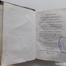 Libros antiguos: LIBRERIA GHOTICA. REGLAS DE LA VIDA CHRISTIANA SACADAS DE LA SAGRADA ESCRITURA.1791.S. XVIII.MISTICA