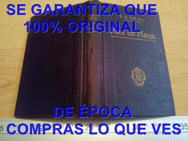 Libros antiguos: VIDA DE LA VIRGEN MES DE MAYO E THILL 1925 U81 - Foto 3