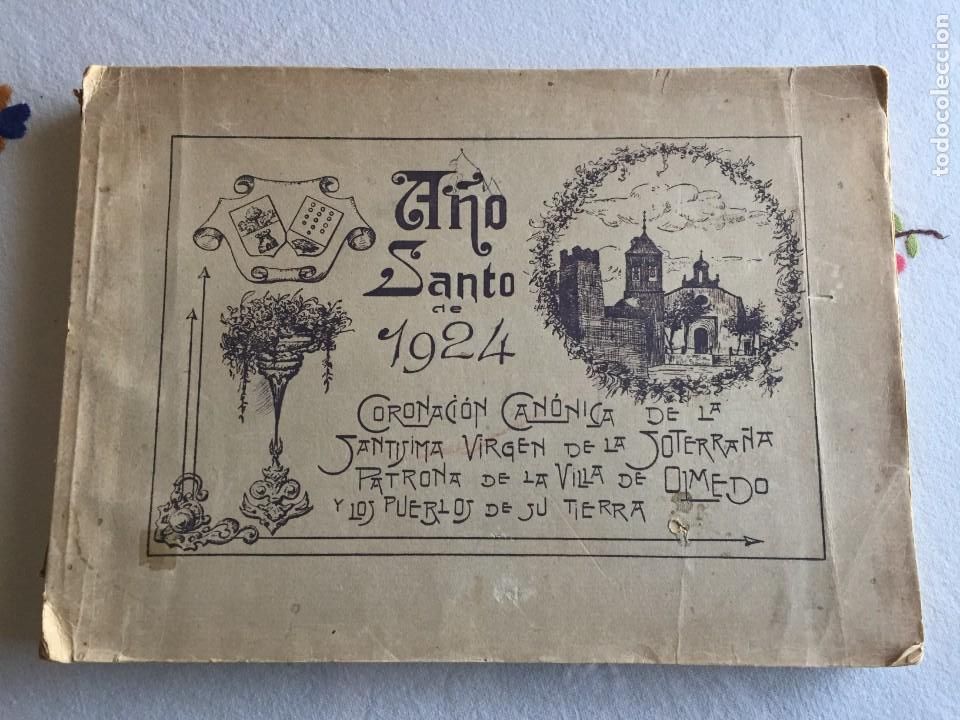 Livros antigos: Libro de la Coronaci&oacute;n Can&oacute;nica de la Sant&iacute;sima Virgen de la Soterra&ntilde;a, Villa de Olmedo, Valladolid,