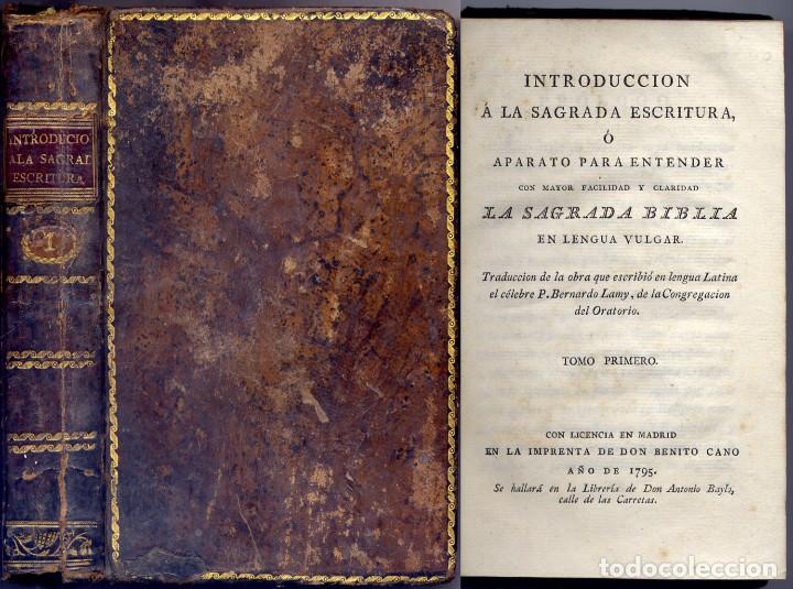 Antiquarische B&uuml;cher: LAMY. Introducci&oacute;n a la Sagrada Escritura &oacute; Aparato para entender con mayor facilidad... T. I. 1795.