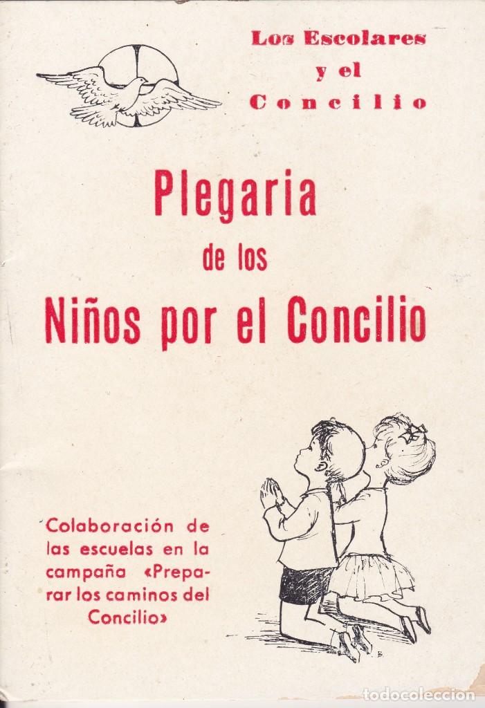 Old books: los escolares y el concilio Plegaria de los ni&ntilde;os por el Concilio 1962