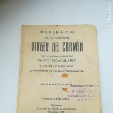 Libros antiguos: NOVENARIO SACRATISIMA VIRGEN DEL CARMEN. SANTO ESCAPULARIO. IMP PULCRA. BARCELONA. 32 PÁG. Lote 310511253