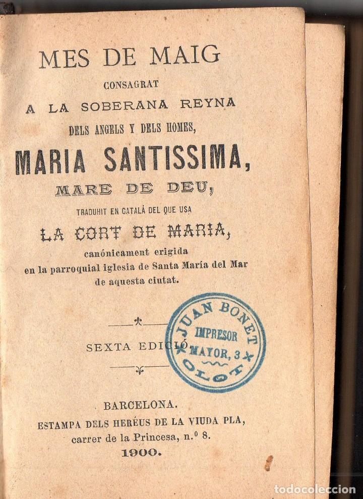 Libros antiguos: Mes de Maig 1900. En catal&aacute;n - Foto 3