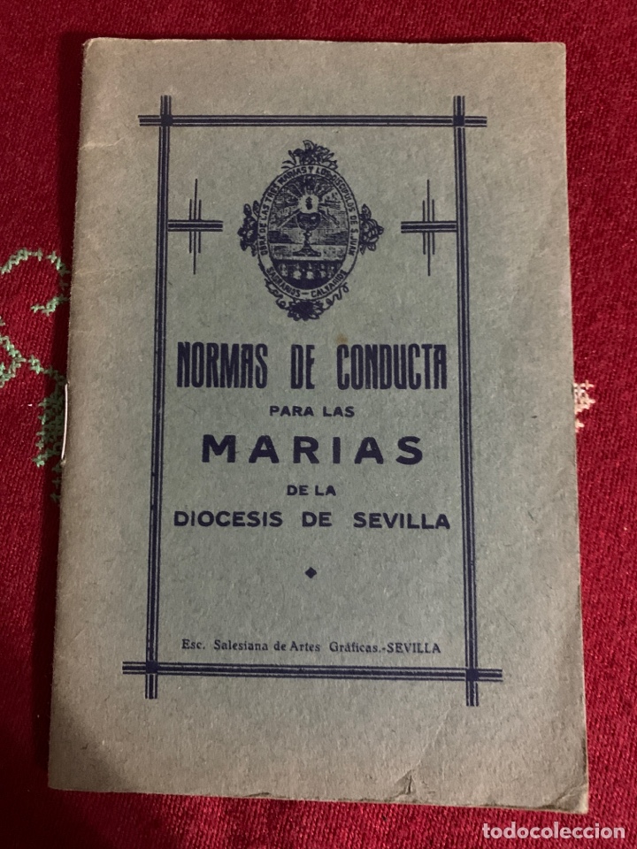 Livres anciens: Normas de conducta para las Marias de la Di&oacute;cesis de Sevilla.Arzobispado de Sevilla. 1918.