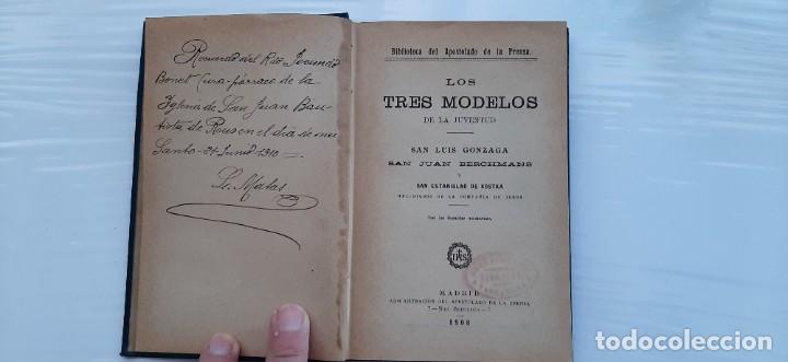 Libros antiguos: LOS TRES MODELOS DE LA JUVENTUD 1908 - Foto 2
