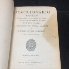 Libros antiguos: DEVOCIONARIO ESCOGIDO ENTRESACADO DE LOS LIBROS DE PIEDAD. 1898. COMPAÑÍA DE JESÚS. Lote 320134708
