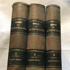 Livros antigos: OBRAS DEL MISTICO DOCTOR SAN JUAN DE LA CRUZ. 1912. Lote 324264038