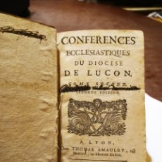 Libros antiguos: CONFERENCES ECCLESIASTIQUES DU DIOCESE DE LUCON. AÑO 1686. Lote 328324518