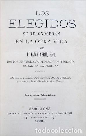 Antiquarische B&uuml;cher: MERIC, El&iacute;as. Los Elegidos se reconocer&aacute;n en la Otra Vida. 1888.