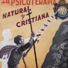 Libros antiguos: LA PSICOTERAPIA NATURAL Y CRISTIANA DOCTOR JOAQUIN GARCIA ROCA SANATORIUM 1955 EC. Lote 329653203