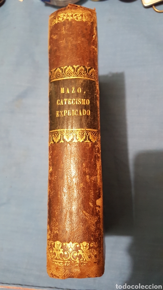 Libros antiguos: Catecismo de Doctrina Cristiana Mazo Valladolid 1864