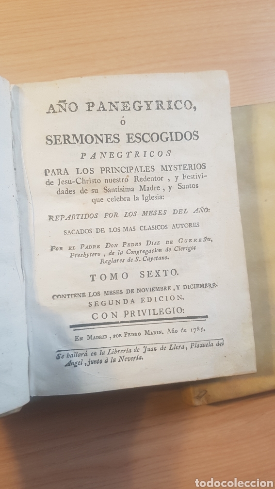 Old books: 3 TOMOS I, V Y VI A&Ntilde;O PANEGYRICO O SERMONES ESCOGIDOS PEDRO DIAZ DE GUERE&Ntilde;U 1785 20,5X15,5 CM