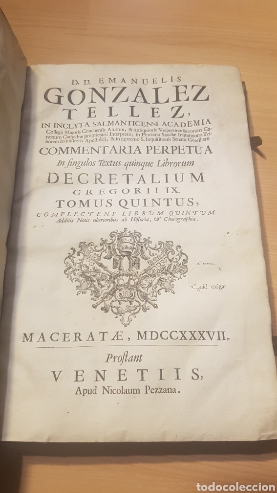 Libros antiguos: GONZALEZ TELLEZ DECRETALIUM GREGORII IX TOMO 5&deg; 1737 38x25 CM