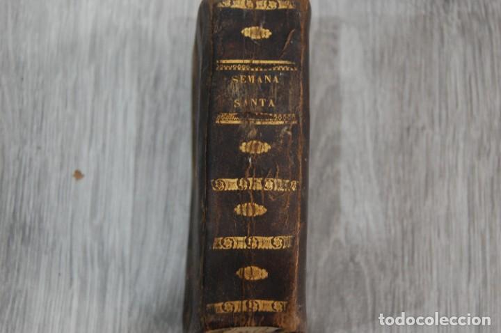 Libros antiguos: SEMANA SANTA SIGLO XIX