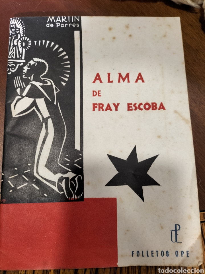 Libri antichi: Folleto Alma de Fray Escoba