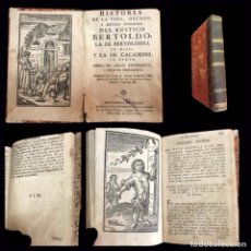 Libros antiguos: 1788 - HISTORIA DE LA VIDA Y HECHOS DEL RÚSTICO BERTOLDO - JUAN BARTOLOMÉ.