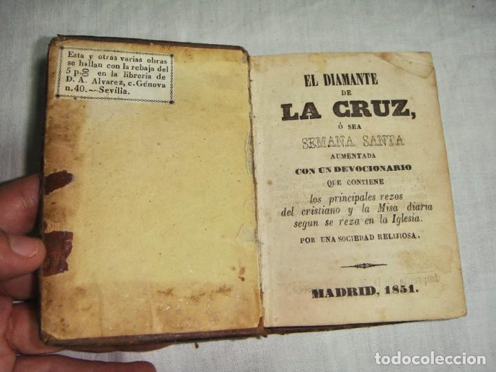 Libros antiguos: El Diamante de la Cruz. Devocionario de Semana Santa. Madrid - 1851. Encuadernaci&oacute;n en piel.