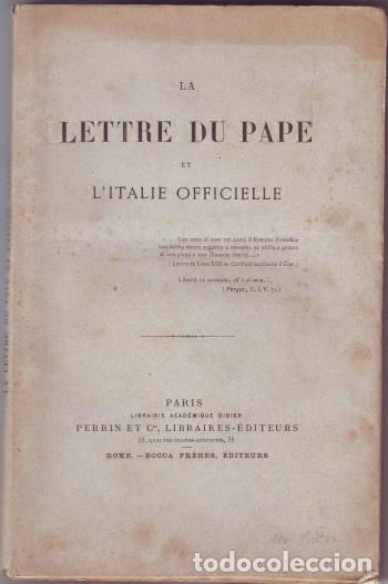 Livres anciens: LA LETTRE DU PAPE ET L'ITALIE OFFICELLE. 1887