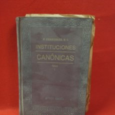 Libros antiguos: LIBRO 1934 INSTITUCIONES CANÓNICAS ,INTERIOR PROGRAMA DE DERECHO CANÓNICO ORIGINA DE ÉPOCA