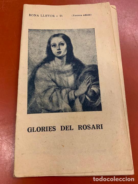 Libros antiguos: GLORIES DEL ROSARI, catala. Antiguo MISAL religioso. Unas 16pgs 13x8cms