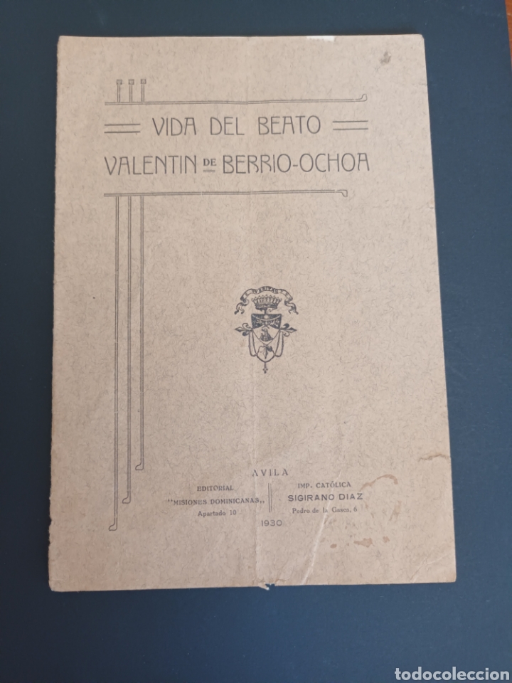 Libros antiguos: VIDA DEL BEATO VALENT&Iacute;N DE BERR&Iacute;O OCHOA. A&Ntilde;O 1930. - Foto 1