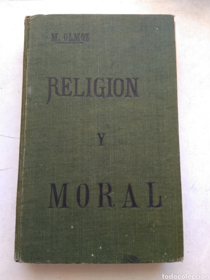 Libros antiguos: RELIGI&Oacute;N Y MORAL/MANUEL OLMOS - Foto 2