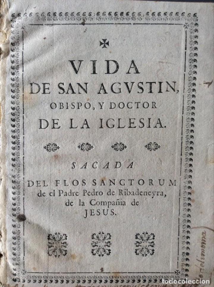 Libros antiguos: Vida de San Agustin 1730