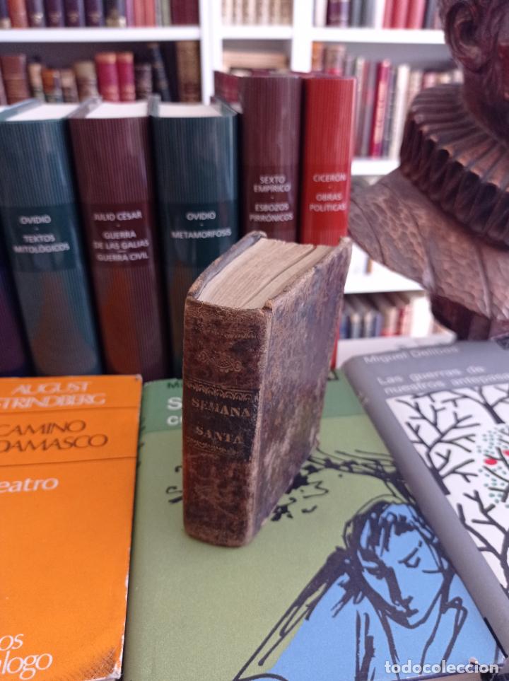 Libros antiguos: 1842-Semana Santa aumentada con oficios, ceremonias, 7 palabras, modo de visitar cruces y oraciones