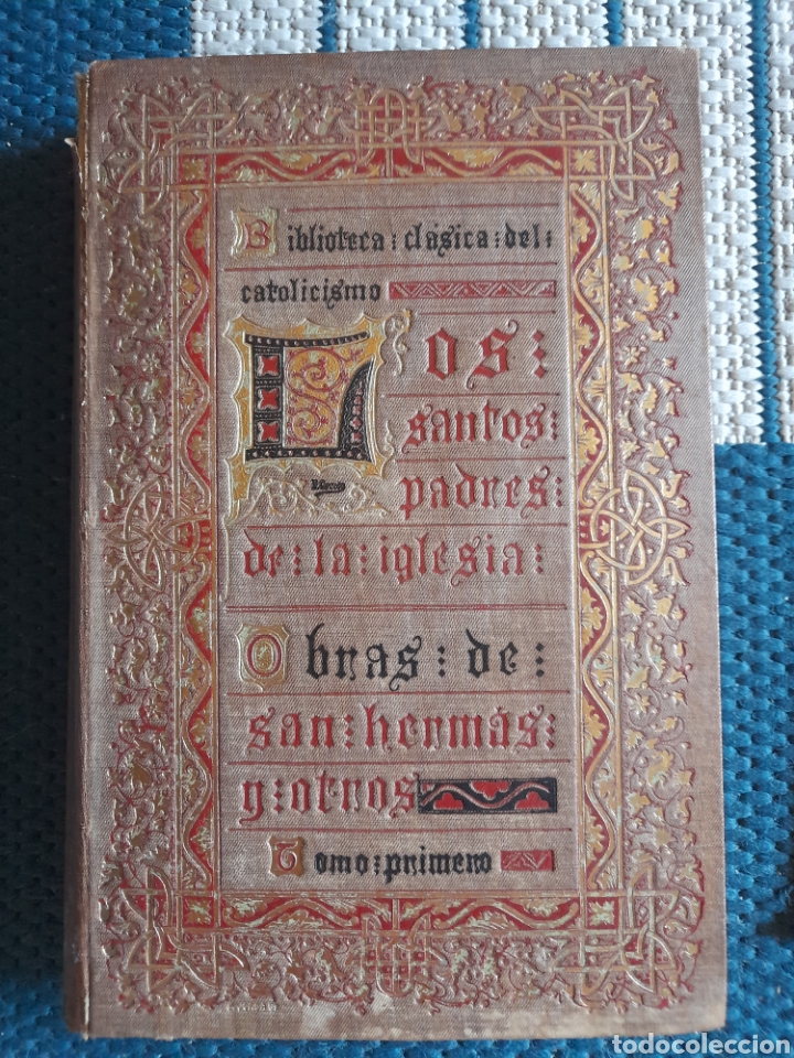Libros antiguos: Obras de San Herm&aacute;s. Carta a Diognetes