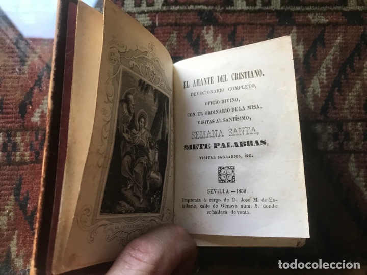 Libros antiguos: El amante del cristiano. Devocionario completo. 1850. Sevilla
