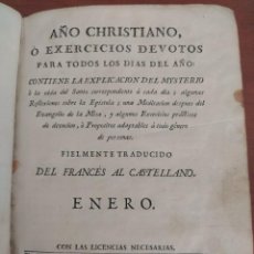 Libros antiguos: AÑO CHRISTIANO O EXERCICIOS DEVOTOS TOMO PRIMERO. 1788 CRISTIANISMO. Lote 359418350