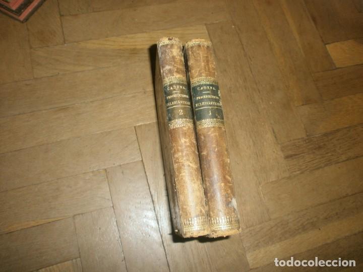 Antiquarische B&uuml;cher: Tratado te&oacute;rico pr&aacute;ctico de procedimientos eclesi&aacute;sticos materia civil y criminal 1894 Jose Cadena 2