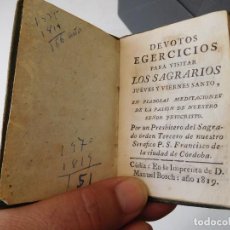 Libros antiguos: PEQUEÑO LIBRO DEVOTOS EGERCICIOS PARA VISITAR LOS SAGRARIOS CÁDIZ IMPRENTA D. MANUEL BOSCH AÑO 1819. Lote 363553980