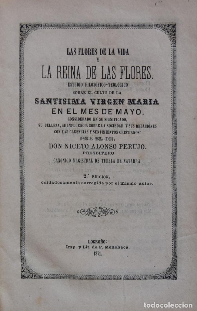 Old books: LA FLORES DE LA VIDA Y LA REINA DE LAS FLORES. ESTUDIO FILOS&Oacute;FICO-TEOL&Oacute;GICO... - N. ALONSO PERUJO